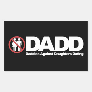 Adesivo Retangular Pais de DADD contra datar das filhas