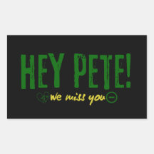 Pete, Sentimos Sua Falta