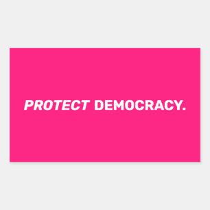 Adesivo Retangular Proteger a democracia, a tipografia moderna, rosa-
