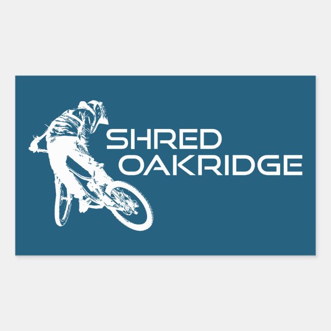 Adesivo Retangular Shred Oakridge Oregon Mountain Biking (Frente)