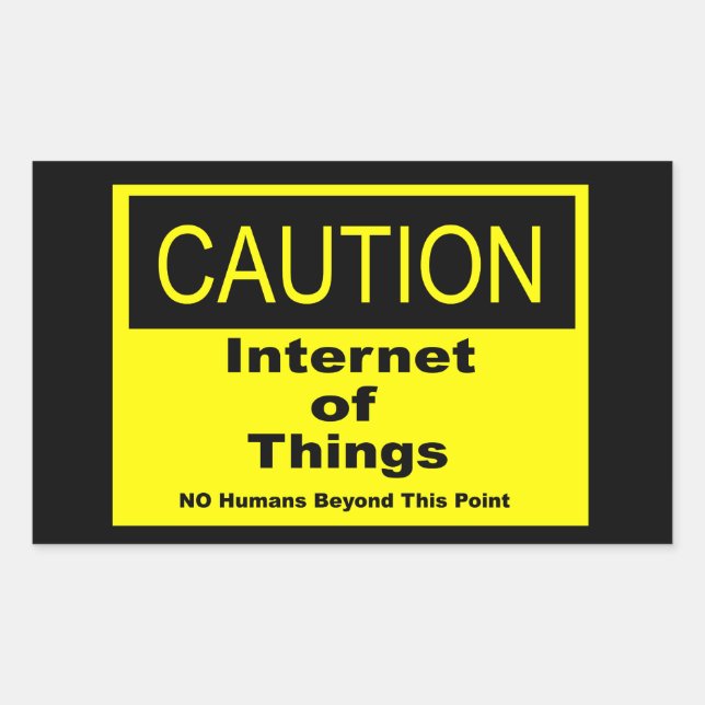 Adesivo Retangular Sinal de Aviso de Caução IoT da Internet das Coisa (Frente)