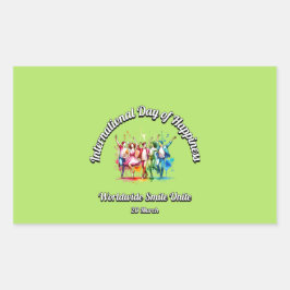 Adesivo Retangular Smile Unite. Dia da Felicidade.