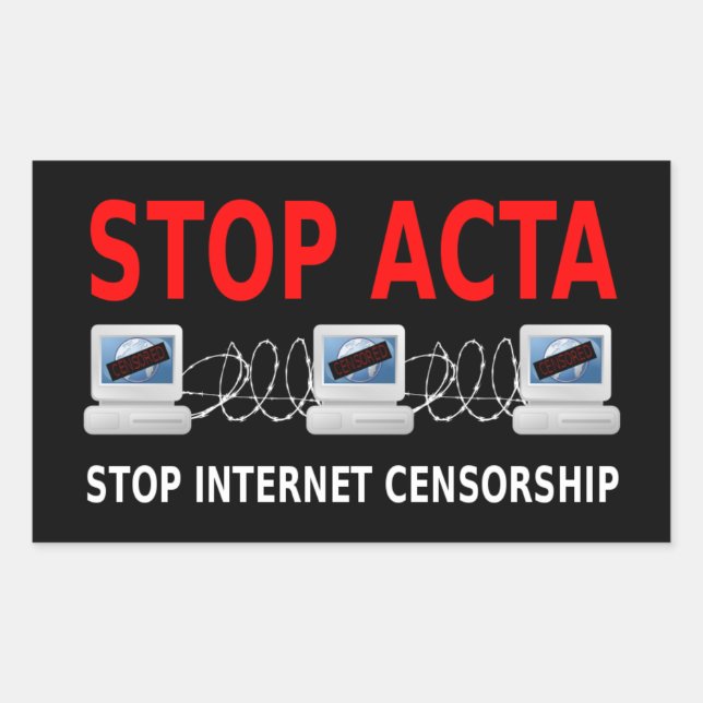 Adesivo Retangular STOP ACTA Internet Censorger Sticker (Frente)