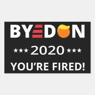 Adesivo Retangular Tchau Don 2020 Você está cansado! Engraçado Bid
