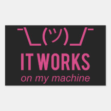 Trabalha em minha máquina - branco da desculpa do