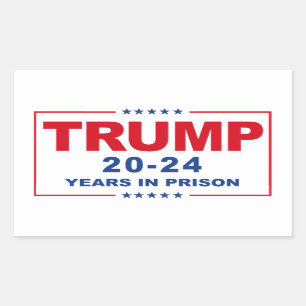 Adesivo Retangular TRUMP 20 - 24 anos de prisão - Anti-Trump