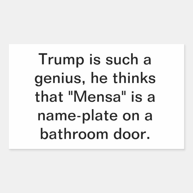 Adesivo Retangular Trump is not a stable genius Hankamer Artjunkhaus (Frente)