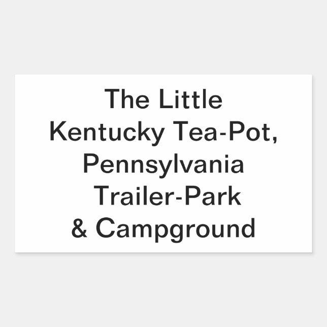 Adesivo Retangular Um pouco de Kentucky-Teapot, pai. Hankamer Artjunk (Frente)
