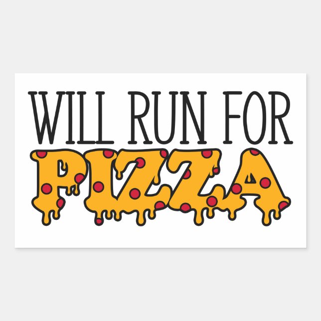 Adesivo Retangular Vai Correr por Pizza (Frente)