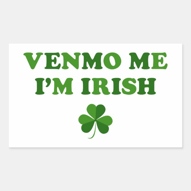 Adesivo Retangular Venmo Me Sou Irlandês (Frente)