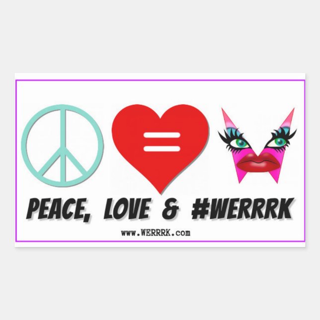 Adesivo Retangular WERRRK.com Peace, Love & #WERRRRK Sticker (Frente)