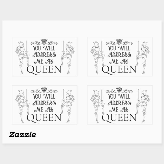 Adesivo Retangular You Will Address Me As ‘QUEEN’ (Folha)