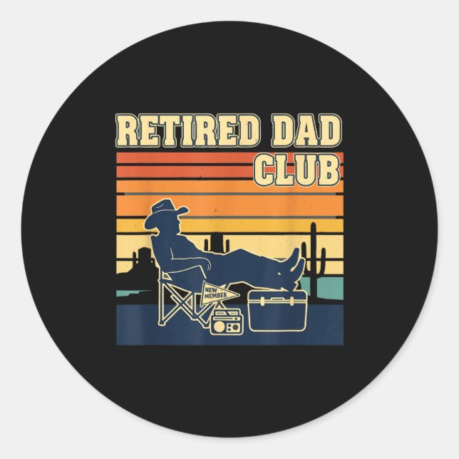 Adesivo Retired And Proud Retirement Dad Club New Member  (Frente)