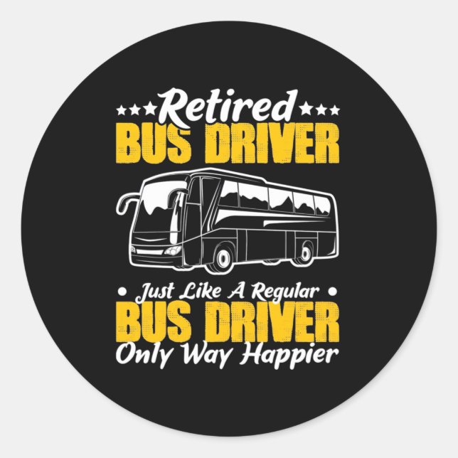 Adesivo Retired Bus Driver (Frente)