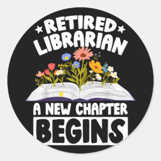 Adesivo Retired librarian new chapter begins retirement