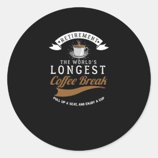 Adesivo Retirement The Worlds Longest Coffee Break Retired