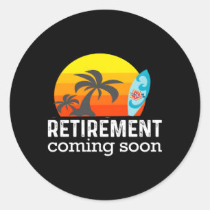 Adesivo Retiret Quase Aposentado Em Breve Se Aposentando