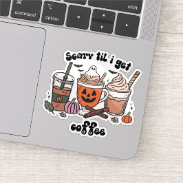 Adesivo Retro Assustador Até Eu Pegar Café Halloween
