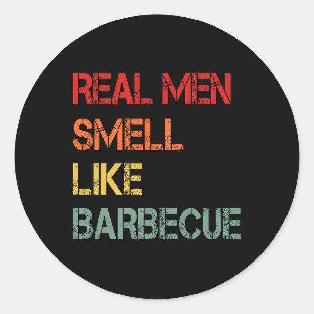Adesivo Retro Bbq Real Men Smell Like Byrbecue Smoke Funny (Frente)