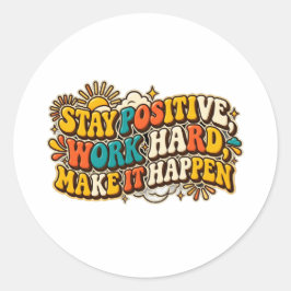 Adesivo Retro Fique Positivo