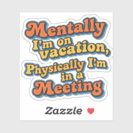 Adesivo Retro Funny Quote Design Sticker