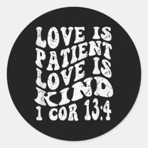 Adesivo Retro Groovy Faith 1 Corinthians 13 4 Love Is Pati