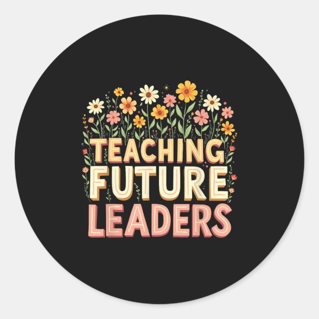Adesivo Retro Groovy Teaching Future Leaders Tees Flower P (Frente)