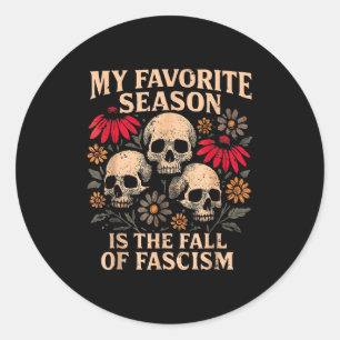 Adesivo Retro Minha Estação Favorita É O Outono Do Fascism