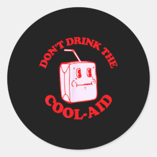 Adesivo Retro Não Beba O Cool-aid