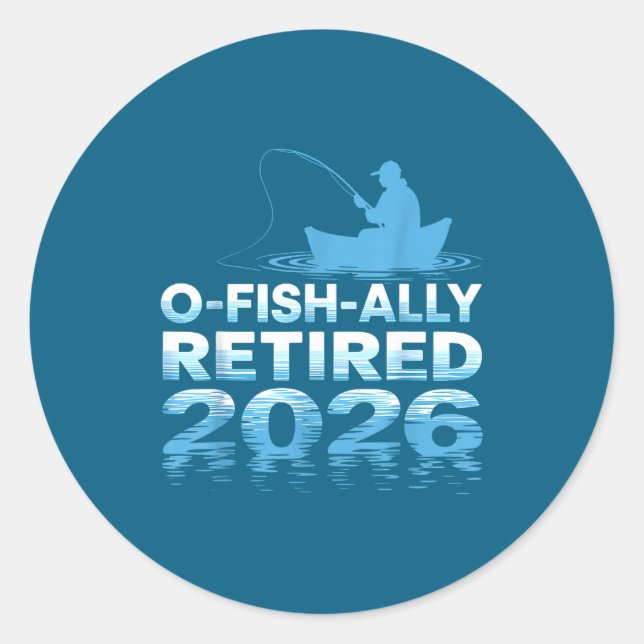 Adesivo Retro O-fish-ally Retired 2026 Fisherman Fishing R (Frente)