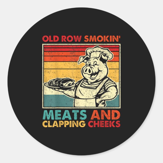 Adesivo Retro Old Row Smoking Meats And Clapping Cheeks Fu (Frente)