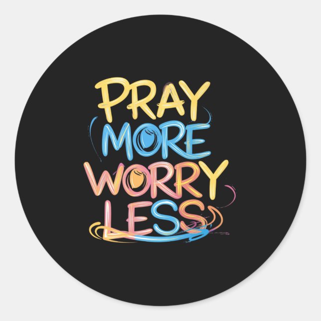 Adesivo Retro Pray More Worry Less Christian Faith Men Wom (Frente)