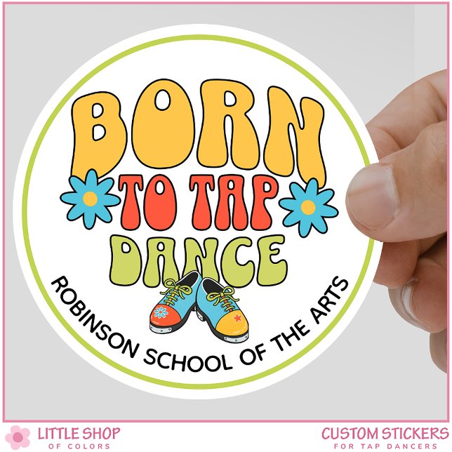 Adesivo Retro Style Born to Tap Dance Customizable (Criador carregado)