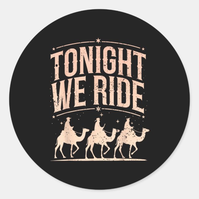 Adesivo Retro Tonight We Ride Three Wise Men Christmas Nat (Frente)