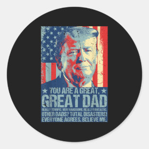 Adesivo Retro Você É Um Excelente Pai Suporte A Trump Fath