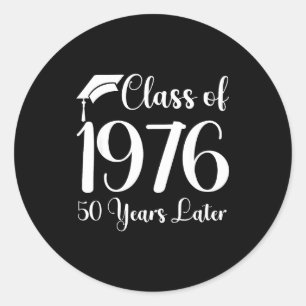 Adesivo Reunião de Turma 1976 50 Anos Depois