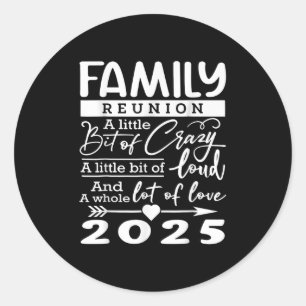 Adesivo Reunião Familiar 2025 Amantes Funny Família _1