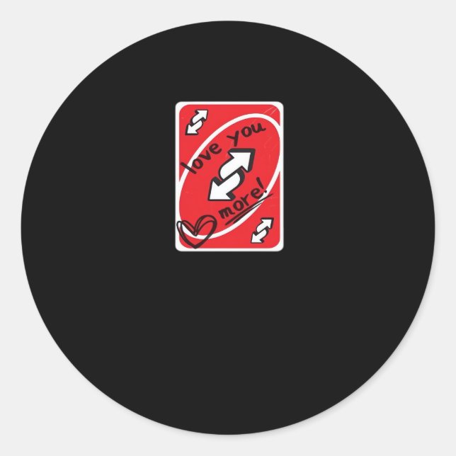 Adesivo Reverse Card Love You More Funny Playful Style  (Frente)