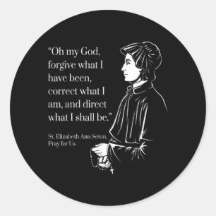 Adesivo Reze por St Elizabeth Ann Seton Citação de Oração