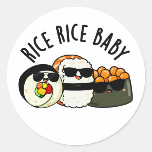 Adesivo Rice Rice Bebê Engraçado Sushi Roll Pun