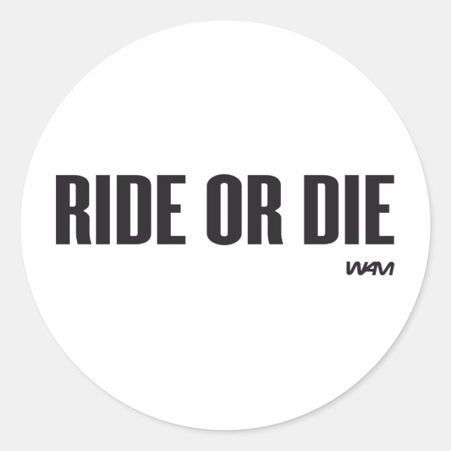 ADESIVO RIDE OU MORRER (Frente)