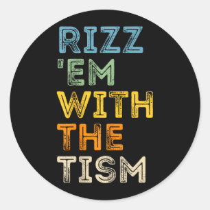 Adesivo Rizz Em Com O Tism Citações Engraçadas e Sarcástic