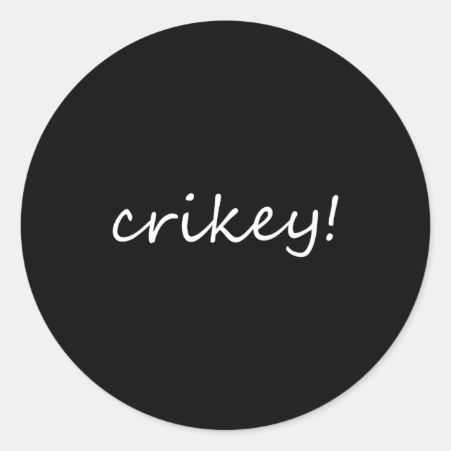 Adesivo Robert Irwin Crikey For Men Womens  (Frente)