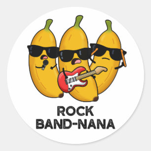 Adesivo Rock Banda Nana Funny Banana Pun