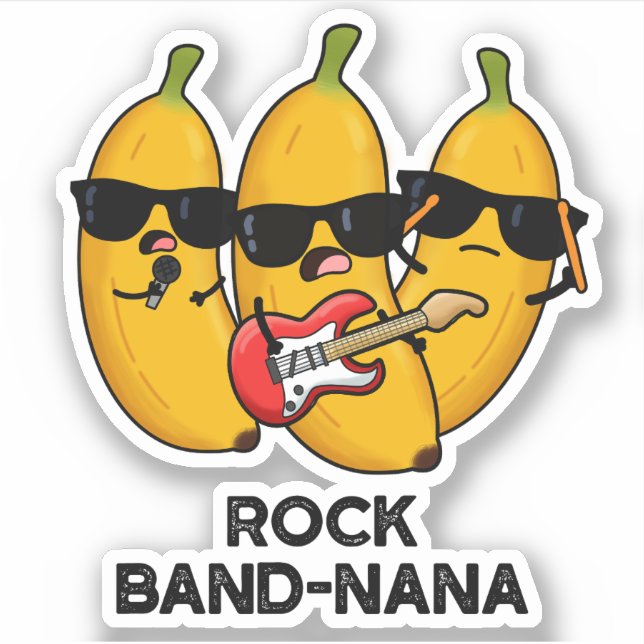 Adesivo Rock Banda Nana Funny Banana Pun (Frente)