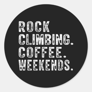 Adesivo Rock Escalando Café Fins De Semana Escalando Amant