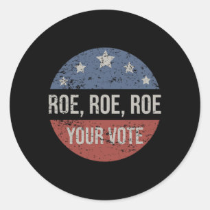 Adesivo Roe Pro Choice Roe Roe Roe Voe Feminista