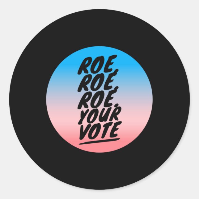 Adesivo roe roe o seu voto 1 (Frente)