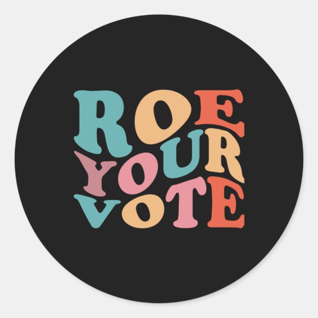 ADESIVO ROE ROE ROE VOTE 77 (Frente)