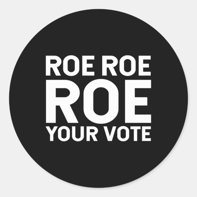 Adesivo Roe Roe, seu voto 76 (Frente)